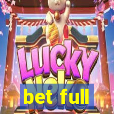 bet full